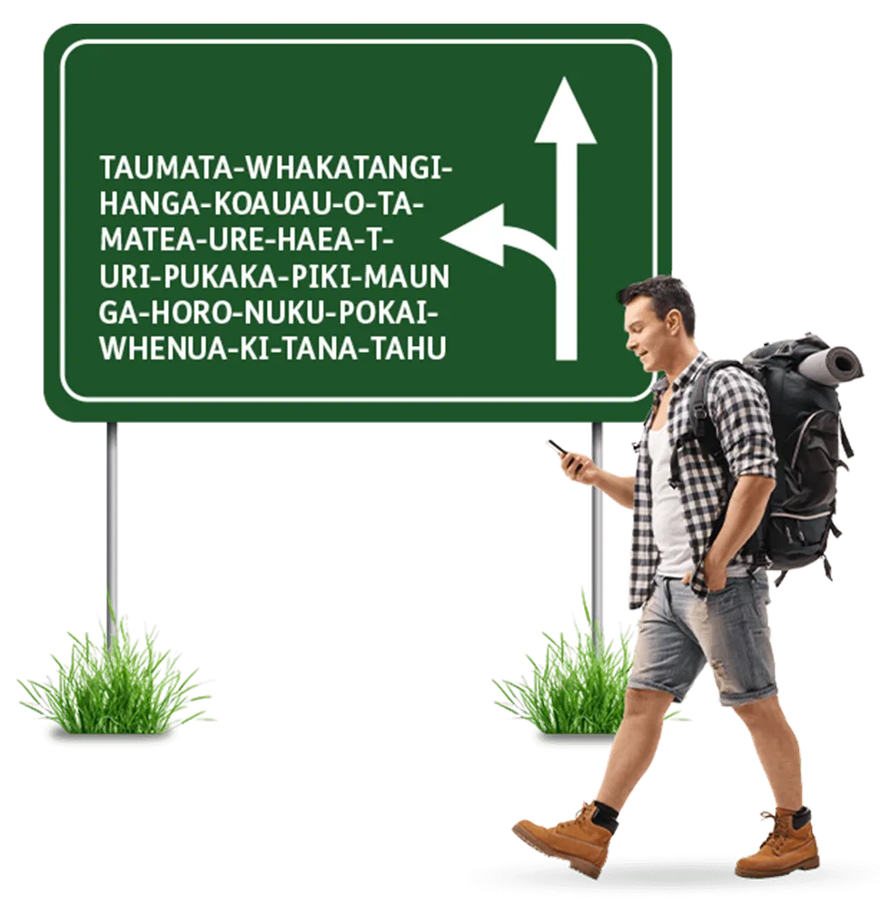 Sign showing the name of a place called 'TAUMATA-WHAKATANGI-HANGA-KOAUAU-O-TA-MATEA-URE-HAEA-T-URI-PUKAKA-PIKI-MAUN GA-HORO-NUKU-POKAI-WHENUA-KI-TANA-TAHU'